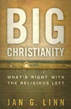 9780664230159 Big Christianity : Whats Right With The Religious Left