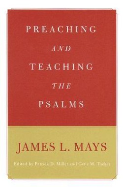 9780664230418 Preaching And Teaching The Psalms
