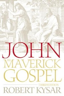 9780664230562 John The Maverick Gospel (Revised)