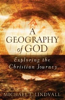 9780664230722 Geography Of God