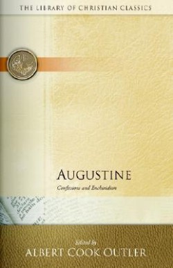 9780664230807 Augustine Confessions And Enchirdion