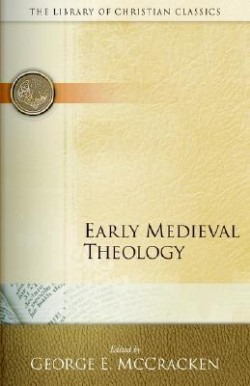 9780664230838 Early Medieval Theology