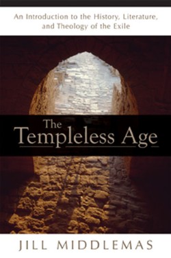 9780664231309 Templeless Age : An Introduction To The History Literature And Theology Of