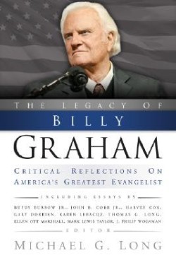 9780664231385 Legacy Of Billy Graham