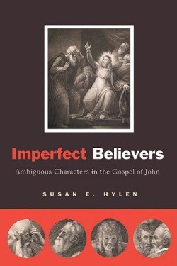 9780664233723 Imperfect Believers : Ambiguous Characters In The Gospel Of John