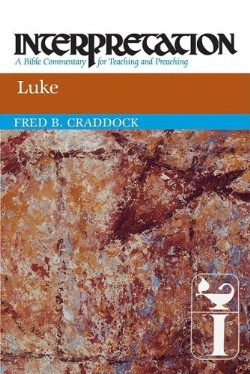 9780664234355 Luke : A Bible Commentary For Teaching And Preaching