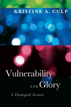 9780664235222 Vulnerability And Glory