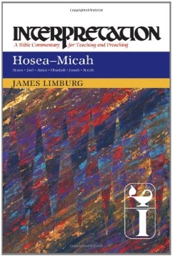 9780664236106 Hosea-Micah : A Bible Commentary For Teaching And Preaching