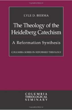 9780664238544 Theology Of The Heidelberg Catechism