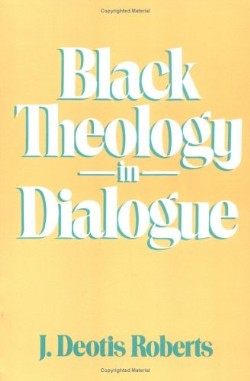 9780664240226 Black Theology In Dialogue