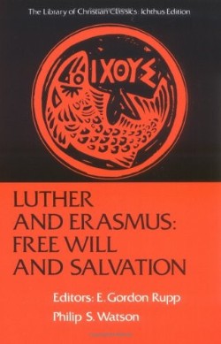 9780664241582 Luther And Erasmus