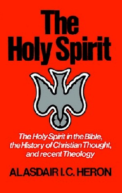 9780664244392 Holy Spirit : The Holy Spirit In The Bible The History Of Christian Thought