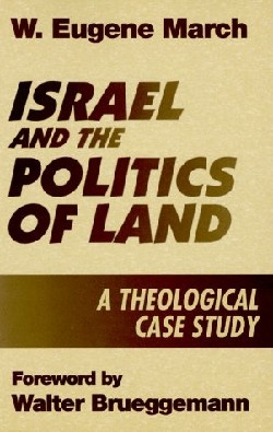 9780664251215 Israel And The Politics Of Land