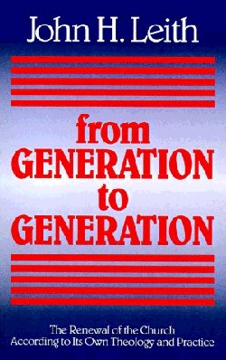 9780664251222 From Generation To Generation