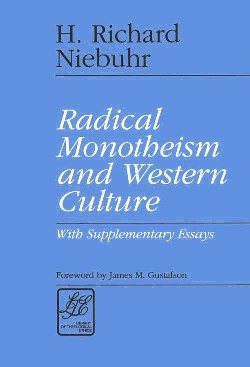 9780664253264 Radical Monotheism And Western Culture