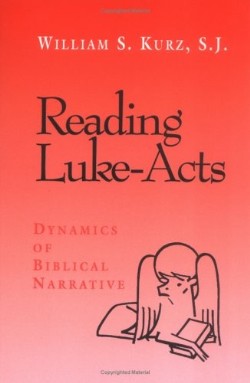 9780664254414 Reading Luke-Acts : Dynamics Of Biblical Narrative