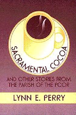 9780664255213 Sacramental Cocoa : And Other Stories From The Parish Of The Poor