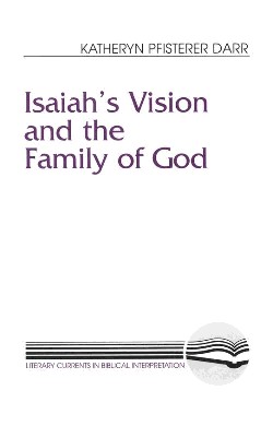 9780664255374 Isaiahs Vision And The Family Of God