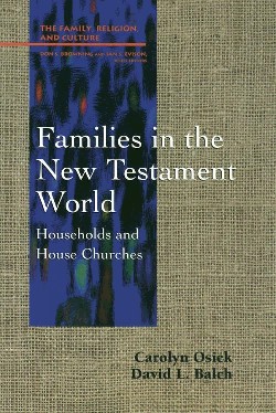 9780664255466 Families In The New Testament World