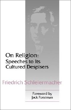 9780664255565 On Religion : Speeches To Its Cultured Despisers