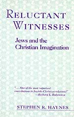 9780664255794 Reluctant Witnesses : Jews And The Christian Imagination
