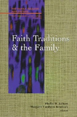 9780664255817 Faith Traditions And The Family