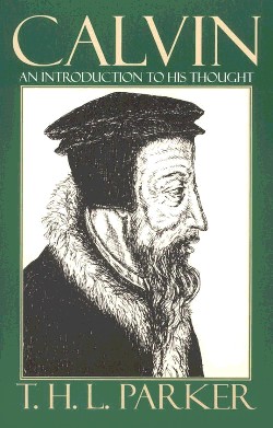 9780664256029 Calvin : An Introduction To His Thought