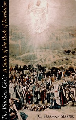9780664256203 Victorious Christ : A Study Of The Book Of Revelation