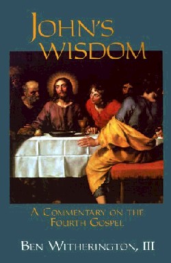 9780664256210 Johns Wisdom : A Commentary On The Fourth Gospel