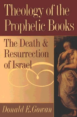 9780664256890 Theology Of The Prophetic Books