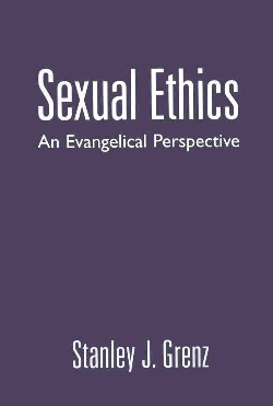 9780664257507 Sexual Ethics : An Evangelical Perspective