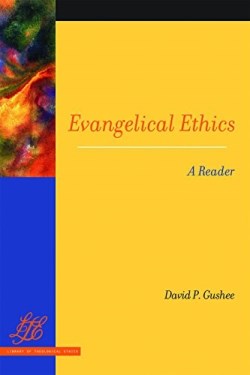 9780664259594 Evangelical Ethics : A Reader