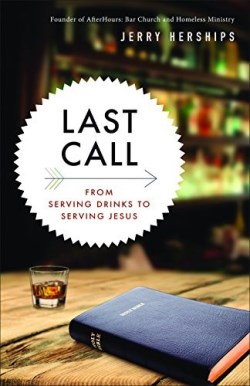 9780664260583 Last Call : From Serving Drinks To Serving Jesus