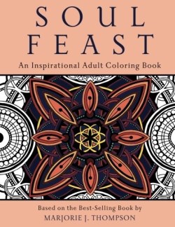 9780664262969 Soul Feast : An Inspirational Adult Coloring Book