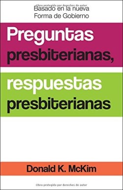 9780664263010 Preguntas Presbiterianas Respu (Revised) - (Spanish) (Revised)