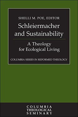 9780664263577 Schleiermacher And Sustainability