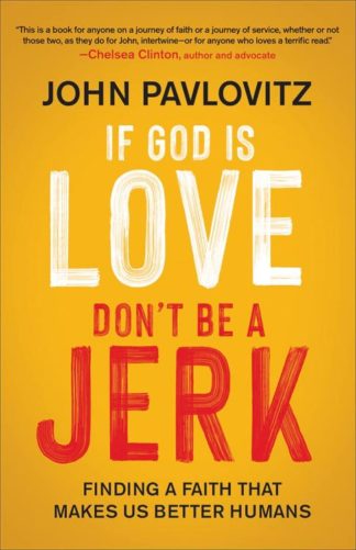 9780664266844 If God Is Love Dont Be A Jerk