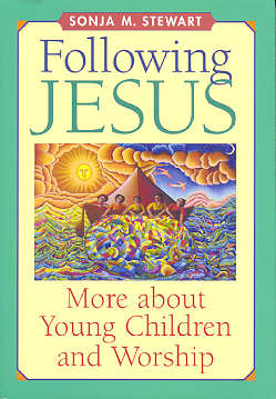 9780664501235 Following Jesus : More About Young Children And Worship