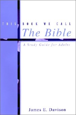 9780664501860 This Book We Call The Bible