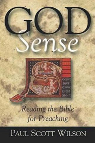9780687006328 God Sense : Reading The Bible For Preaching