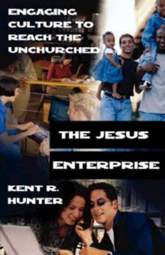 9780687006472 Jesus Enterprise : Engaging Culture To Reach The Unchurched