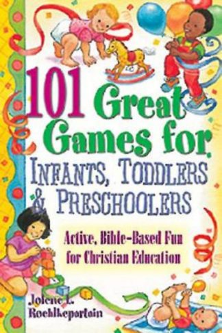 9780687008148 101 Great Games For Infants Toddlers And Preschoolers