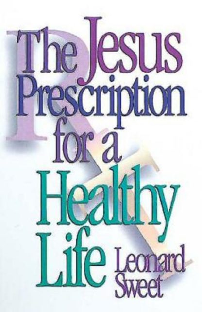 9780687014910 Jesus Prescription For A Healthy Life