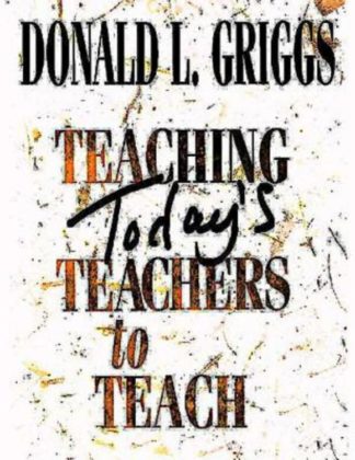 9780687049547 Teaching Todays Teachers To Teach (Revised)