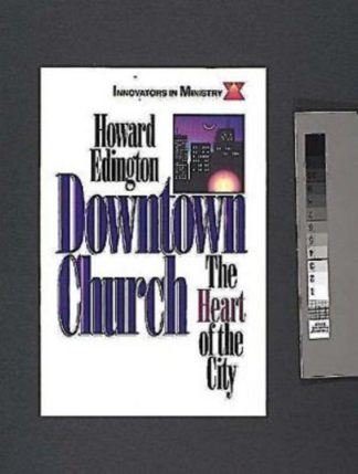 9780687054404 Downtown Church : Heart Of The City
