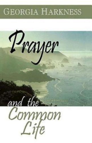 9780687054510 Prayer And The Common Life
