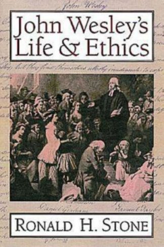 9780687056323 John Wesleys Life And Ethics