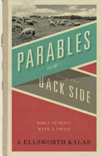 9780687056972 Parables From The Back Side Volume 1 (Student/Study Guide)