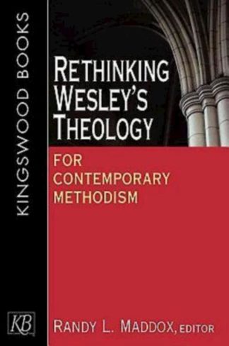 9780687060450 Rethinking Wesleys Theology