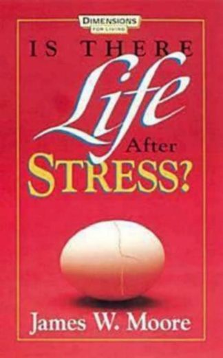 9780687074815 Is There Life After Stress (Student/Study Guide)